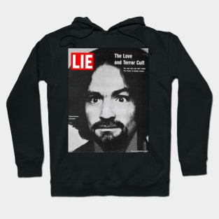 LIE Magazine Parody - Charles Manson - Manson Family Hoodie